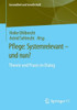 Pflege: Systemrelevant  Und Nun?: Theorie Und Praxis Im Dialog (Gesundheit Und Gesellschaft) (German Edition)