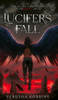 Lucifer's Fall (The Fallen Chronicles)