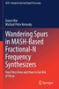 Wandering Spurs In Mash-Based Fractional-N Frequency Synthesizers