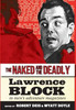 The Naked And The Deadly: Lawrence Block In Men's Adventure Magazines (Men's Adventure Library)