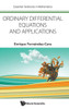 Ordinary Differential Equations And Applications (Essential Textbooks In Mathematics)