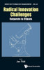 Radical Innovation Challenges: Corporate To Climate (Series On Technology Management)