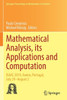 Mathematical Analysis, Its Applications And Computation: Isaac 2019, Aveiro, Portugal, July 29August 2 (Springer Proceedings In Mathematics & Statistics, 385)