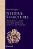 Needful Structures: The Dialectics Of Action, Technology, And Society In Sartre's Later Philosophy (Edition Panta Rei)