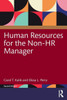 Human Resources For The Non-Hr Manager