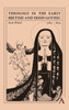 Theology In The Early British And Irish Gothic, 17641834 (Anthem Studies In Gothic Literature)