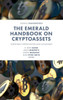 The Emerald Handbook On Cryptoassets: Investment Opportunities And Challenges