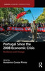 Portugal Since The 2008 Economic Crisis (Europa Country Perspectives)