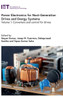 Power Electronics For Next-Generation Drives And Energy Systems: Converters And Control For Drives (Energy Engineering)