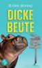 Dicke Beute (German Edition)