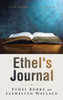 Ethel's Journal: Unknown Yet Known