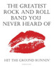 The Greatest Rock And Roll Band You Never Heard Of