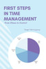 First Steps In Time Management: From Chaos To Control