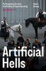 Artificial Hells: Participatory Art And The Politics Of Spectatorship