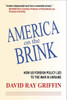 America On The Brink: How Us Foreign Policy Led To The War In Ukraine