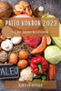 Paleo Kokbok 2023: Lär Dig Tillaga Hälsosamma (Swedish Edition)