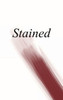 Stained: An Anthology Of Writing About Menstruation