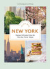 In Love With New York: Recipes And Stories From The City That Never Sleeps