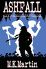 Ashfall: Book 2 Of The Survivors' Club Chronicles