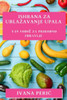 Ishrana Za Ublazavanje Upala: Vas Vodic Za Prirodno Zdravlje (Croatian Edition)