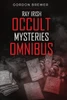 Ray Irish Occult Suspense Mysteries Omnibus (Ray Irish Occult Suspense Mystery Book)