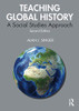 Teaching Global History: A Social Studies Approach