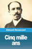 Cinq Mille Ans (French Edition)