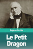 Le Petit Dragon (French Edition)