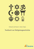 Textbuch Zur Religionsgeschichte (German Edition)