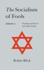 Socialism Of Fools Vol 1 - Revised 4Th Edition