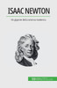 Isaac Newton: Un Gigante Della Scienza Moderna (Italian Edition)