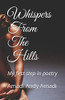 Whispers From The Hills: My first step in poetry (Pot of Poetry)