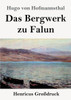 Das Bergwerk Zu Falun (Großdruck) (German Edition)
