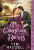 His Enterprising Duchess (Enterprising Women)