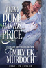 Every Duke Has His Price (Dukes In Danger)