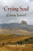 Crying Soul (Green Terror)