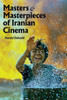 Masters And Masterpieces Of Iranian Cinema