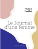 Le Journal D'Une Femme (French Edition)
