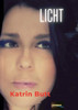 Licht: Kein- Roman Roman (German Edition)