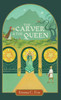 The Carver And The Queen