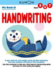 Kumon My Book Of Handwriting-Help Children Improve Handwriting Skills And Learn To Write Neatly And Legibly-Ages 5-7