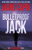 Bulletproof Jack: Hunting Lee Child's Jack Reacher (The Hunt For Jack Reacher Series)