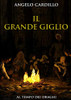 Il Grande Giglio (Italian Edition)