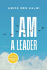 I Am: A Leader