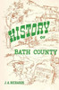A History Of Bath County, Kentucky