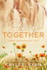 Stay Together - Special Edition