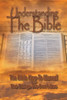 Understanding The Bible: The Bible How-To Manual And The Things We DonT See