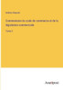 Commentaire Du Code De Commerce Et De La Législation Commerciale: Tome 3 (French Edition)