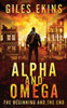 Alpha And Omega: The Beginning And The End