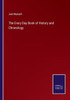 The Every Day Book Of History And Chronology